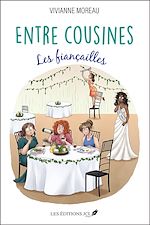 Télécharger le livre :  Entre cousines: Les fiançailles