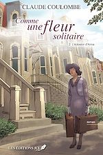 Télécharger le livre :  L'éclosion d'Anna