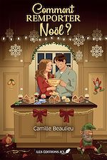 Télécharger le livre :  Comment remporter Noël ?
