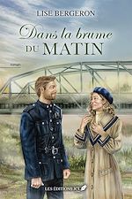 Télécharger le livre :  Dans la brume du matin