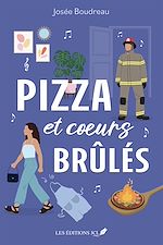 Télécharger le livre :  Pizza et coeurs brûlés