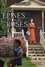 Télécharger le livre :  Des épines et des roses