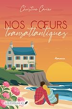 Download this eBook Nos coeurs transatlantiques
