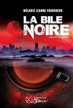 Download this eBook La bile noire