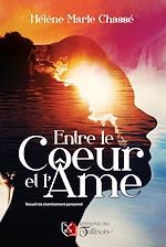 Télécharger le livre :  Entre le Cœur et l'Âme