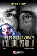 Download this eBook Les espérances inachevées - Tome 1