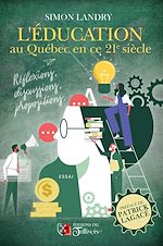 Download this eBook L'éducation au Québec en ce 21e siècle