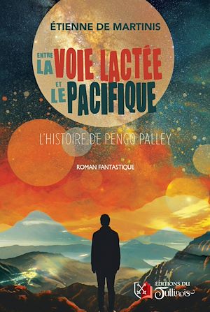Download the eBook: Entre la Voie Lactée et le Pacifique