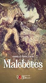 Télécharger le livre :  Malebêtes