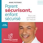 Télécharger le livre :  Parent sécurisant, enfant sécurisé