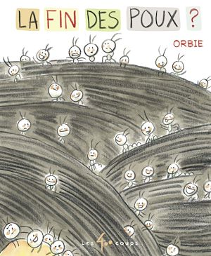Téléchargez le livre :  La fin des poux ?