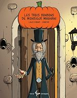 Télécharger le livre :  Les trois bonbons de Monsieur Magnani