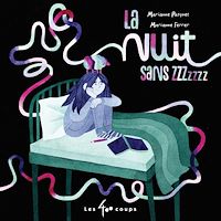 Téléchargez le livre :  La Nuit sans zzzz