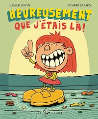 Téléchargez le livre :  Heureusement que j'étais là