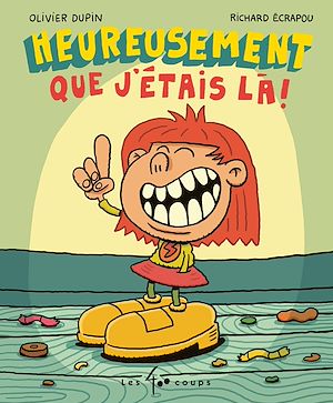 Téléchargez le livre :  Heureusement que j'étais là