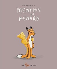 Téléchargez le livre :  Memphis et Renard