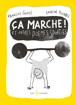 Téléchargez le livre :  Ça marche et autres poèmes sportifs
