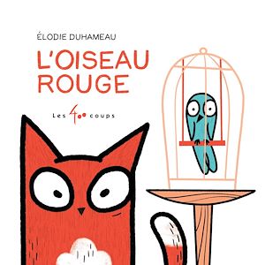 Téléchargez le livre :  L' Oiseau rouge
