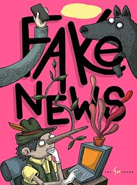 Téléchargez le livre :  Fake news