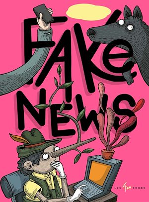 Téléchargez le livre :  Fake news