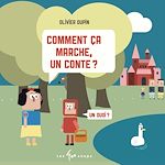 Télécharger le livre :  Comment ça marche, un conte ?