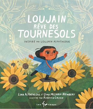 Téléchargez le livre :  Loujain rêve des tournesols