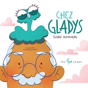 Téléchargez le livre :  Chez Gladys