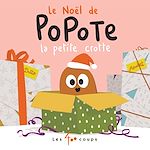 Télécharger le livre :  Le Noël de Popote la petite crotte