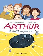 Télécharger le livre :  Arthur le robot aspirateur