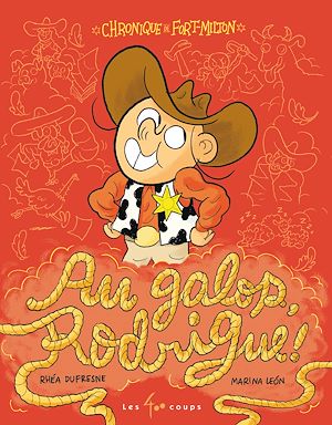 Téléchargez le livre :  Au galop, Rodrigue !