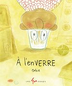 Télécharger le livre :  À l'enVerre