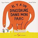 Télécharger le livre :  Il y a un dinosaure dans mon parc