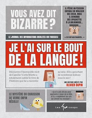 Téléchargez le livre :  Je l'ai sur le bout de la langue !