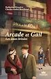 Télécharger le livre :  Arcade et Gail, tome 2 - Les âmes brisées
