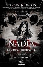 Télécharger le livre :  Dans l'univers des Contes Interdits - Nadia, la journaliste déchue