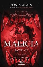 Télécharger le livre :  Dans l'univers des Contes Interdits - Malicia, la Tsigane