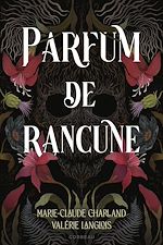 Télécharger le livre :  Parfum de rancune