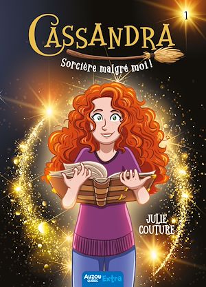 Téléchargez le livre :  CASSANDRA - T1 - SORCIÈRE MALGRÉ MOI !