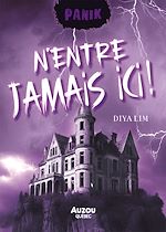 Télécharger le livre :  N'entre jamais ici !