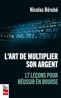 Téléchargez le livre :  L'art de multiplier son argent