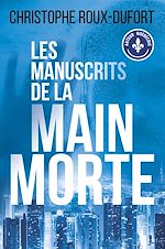 Download this eBook Les manuscrits de la main morte