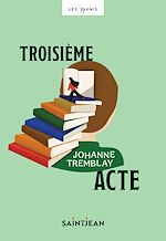 Download this eBook Troisième acte