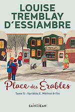 Télécharger le livre :  Place des Érables, tome 5