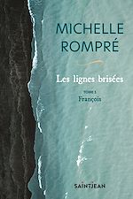 Télécharger le livre :  Les lignes brisées, tome 1