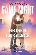 Télécharger le livre :  Game Night : Briser la glace