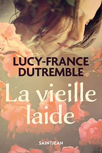 Téléchargez le livre :  La vieille laide