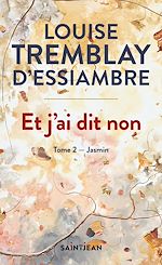 Télécharger le livre :  Et j'ai dit non, tome 2