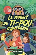 Télécharger le livre :  Le parent du ti-pou d'Amérique