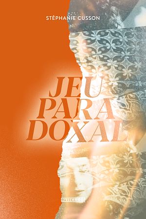 Téléchargez le livre :  Jeu paradoxal
