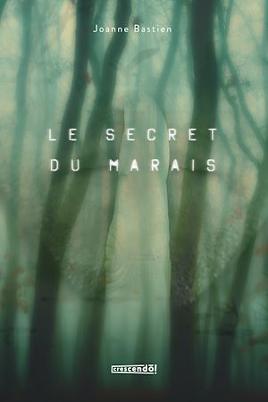 Téléchargez le livre :  Le secret du marais